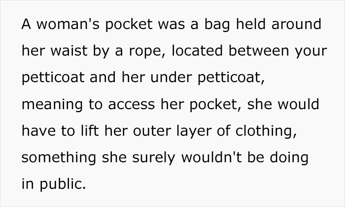 The Truth Behind Why Women’s Clothing Doesn’t Have Pockets, As Shared By This TikTok User The Truth Behind Why Women’s Clothing Doesn’t Have Pockets, As Shared By This TikTok User
