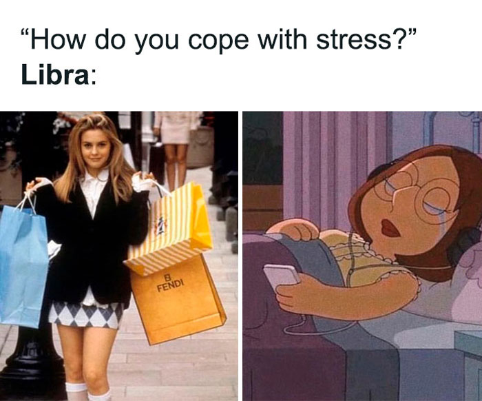 Libras shopping and laying in bed when coping with stress meme