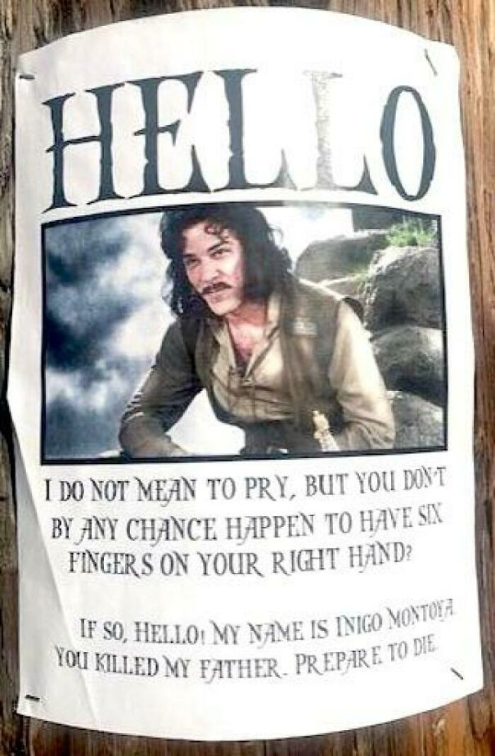 Psa On Telephone Pole: Earnest Young Man With Sword Looking For Six Fingered Man