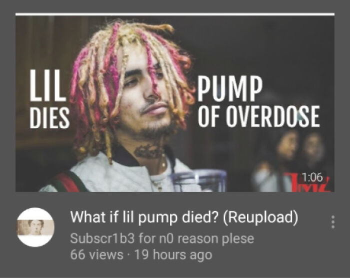 Lil Dies, Pump Of Overdose
