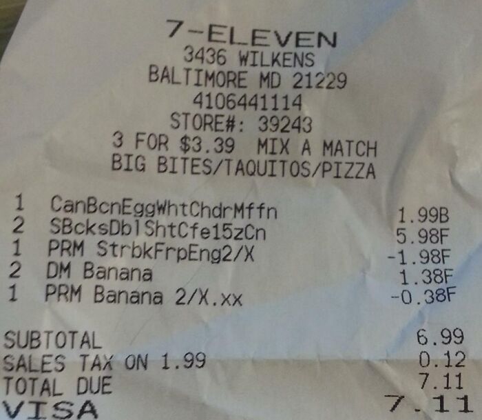 My Bill At 7-11 Was $7.11