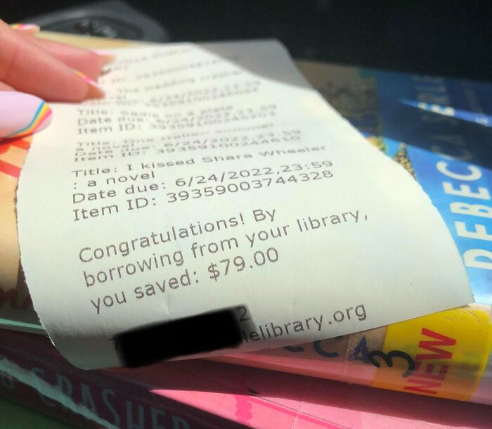 My Library Gives Out Receipts That Tell You How Much You Would Have Spent If You Bought The Books Instead