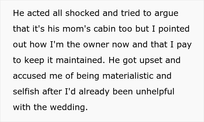 “[Am I The Jerk] For Asking My Son And His STBW To Pay To Spend Their Honeymoon In My Winter Cabin?”