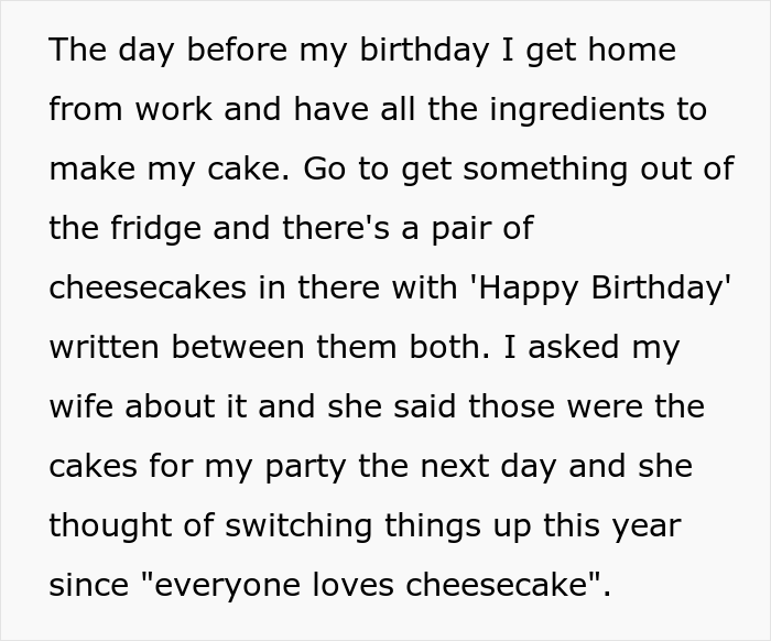 Wife Upset As Her Husband Bakes His Favorite Cherry Cake For His 32nd Birthday Party Though She Bought Him A Cheesecake