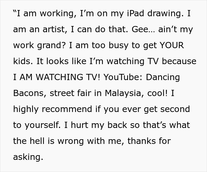 People Are Loving How This Childfree Woman Clapped Back At "Friend" After She Demanded She Pick Up Her Kids From Camp Every Day People Are Loving How This Childfree Woman Clapped Back At "Friend" After She Demanded She Pick Up Her Kids From Camp Every Day