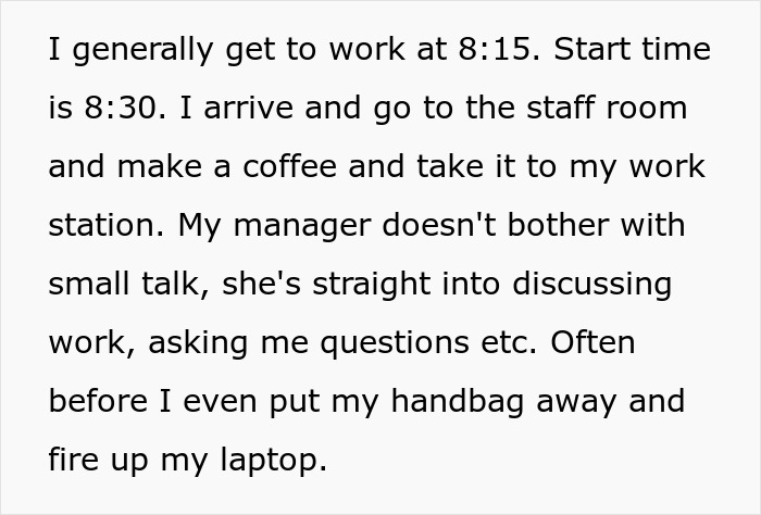 Worker Who Never Used Her Whole Break Gets Scolded For Coming 3 Minutes Late, Decides To Change The Habit Of Coming In Early Worker Who Never Used Her Whole Break Gets Scolded For Coming 3 Minutes Late, Decides To Change The Habit Of Coming In Early