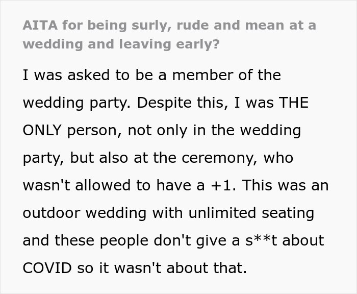 “[Am I The Jerk] For Being Surly, Rude And Mean At A Wedding And Leaving Early?”