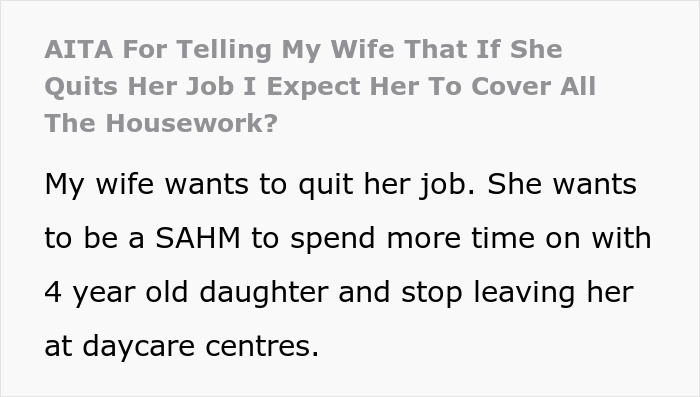 Woman Wants To Become A Stay-At-Home Mom, Husband Then Tells Her That She Would Have To Cover All The Housework While He Works, An Argument Ensues Woman Wants To Become A Stay-At-Home Mom, Husband Then Tells Her That She Would Have To Cover All The Housework While He Works, An Argument Ensues