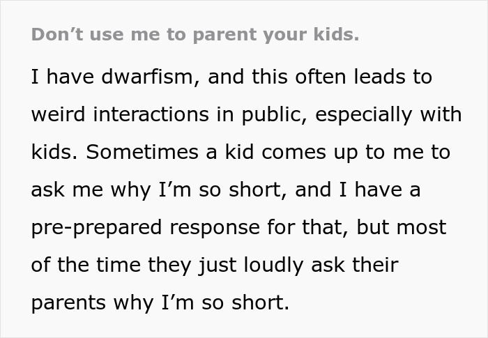 Mom Attempts To Lecture Her Kid By Using A Person With Dwarfism As A Threat, It Backfires When The Person Speaks Up Mom Attempts To Lecture Her Kid By Using A Person With Dwarfism As A Threat, It Backfires When The Person Speaks Up
