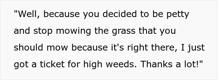 ‘Karen’ Neighbor Complains About How This Guy Doesn’t Mow Their Lawn ‘Properly’, Ends Up Regretting It ‘Karen’ Neighbor Complains About How This Guy Doesn’t Mow Their Lawn ‘Properly’, Ends Up Regretting It
