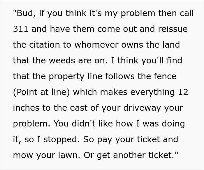 ‘Karen’ Neighbor Complains About How This Guy Doesn’t Mow Their Lawn ‘Properly’, Ends Up Regretting It ‘Karen’ Neighbor Complains About How This Guy Doesn’t Mow Their Lawn ‘Properly’, Ends Up Regretting It