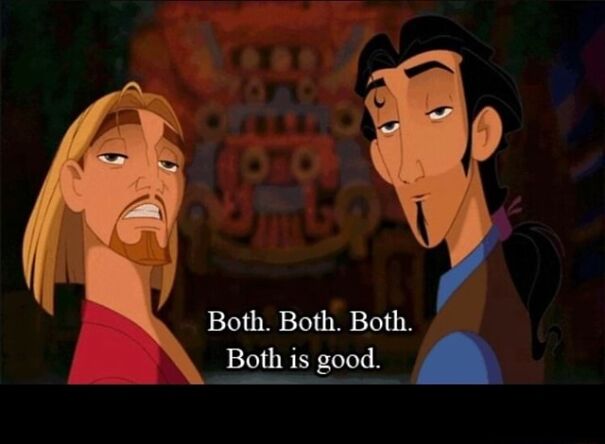both-both-both-both-is-good-memes-86c76e8d9bd9c3fa-f94cd6f7309a15d9-6372e594e1a5c.jpg
