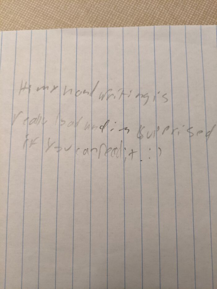 My Handwriting: Ifnyou Can Read It Post What Ot Says In Comments