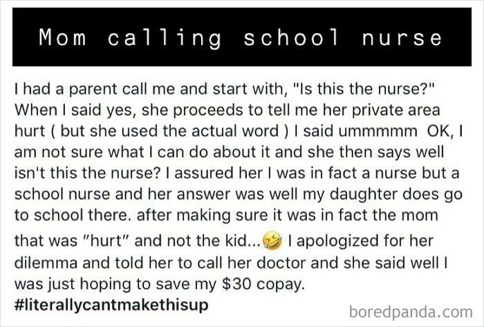 Mom Calling Her Kid’s School And Tries To Have The School Nurse Diagnose And Treat Her Lady Parts Over The Phone