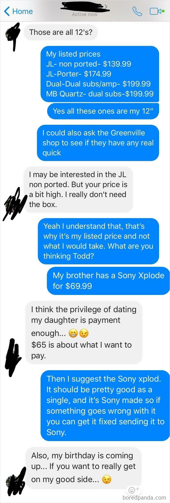 Choosing Beggar, Girlfriends Dad. (Brother And I Both Own Second Hand Shops)