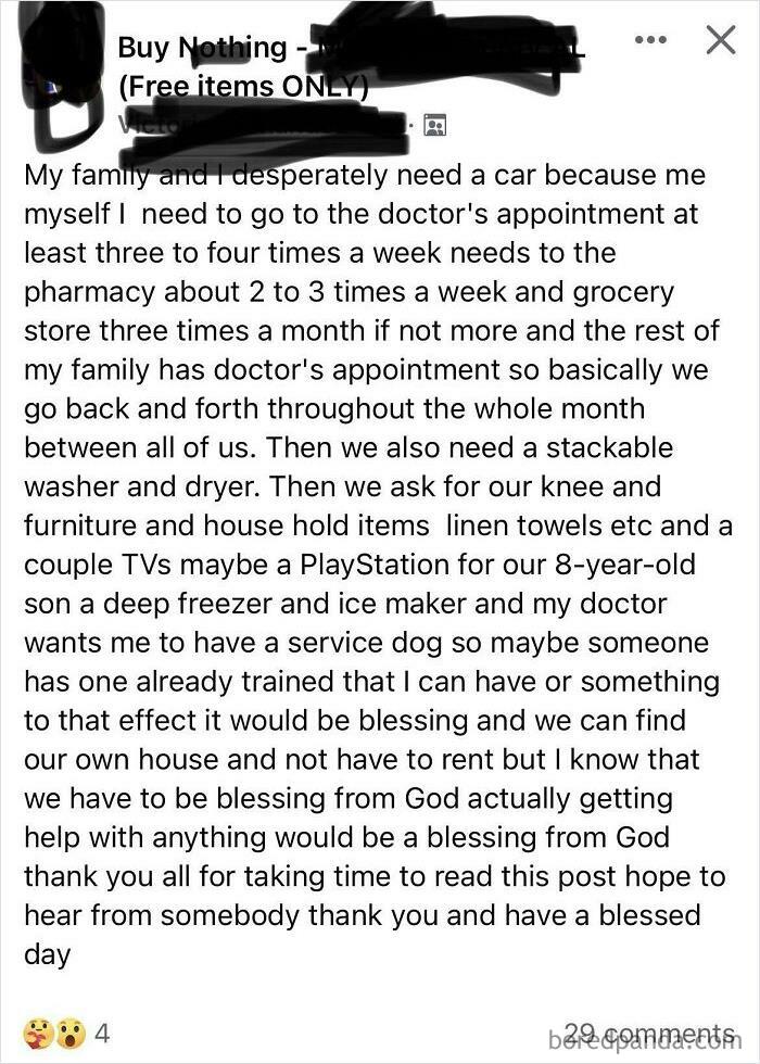 This Person Post Weekly Or More Often Asking For Multiple Items. This Was A Whole Different Level Of Ask