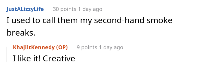 The Internet Applauds This Non-Smoker For Winning An Extra Break By 'Technically' Smoking The Internet Applauds This Non-Smoker For Winning An Extra Break By 'Technically' Smoking