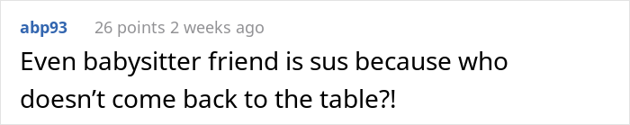 Friends Bail From Restaurant Before Check Arrives And Refuse To Pay This Woman Back For It, She Complains To The Birthday Girl's Mother Friends Bail From Restaurant Before Check Arrives And Refuse To Pay This Woman Back For It, She Complains To The Birthday Girl's Mother