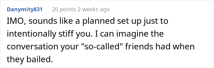 Friends Bail From Restaurant Before Check Arrives And Refuse To Pay This Woman Back For It, She Complains To The Birthday Girl's Mother Friends Bail From Restaurant Before Check Arrives And Refuse To Pay This Woman Back For It, She Complains To The Birthday Girl's Mother