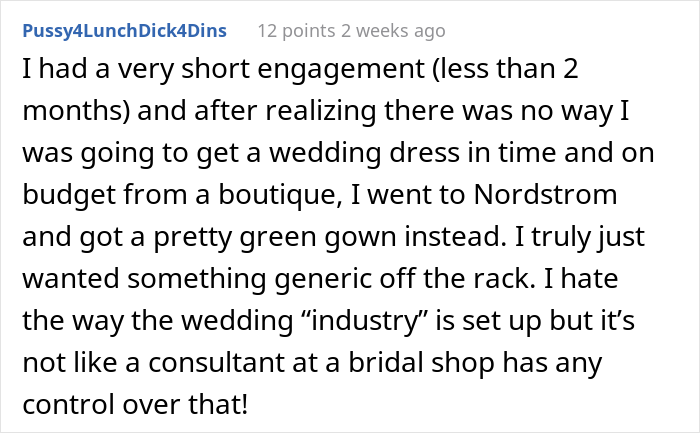 Bridal Shop Employee Maliciously Complies To Karen's Request To "Just Let Us Shop And Leave Us Alone"