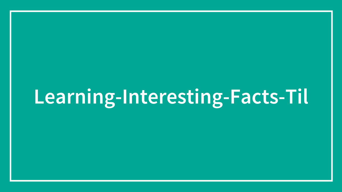 “Today I Learned”: 35 Interesting Things People Didn’t Learn In School (New Pics)