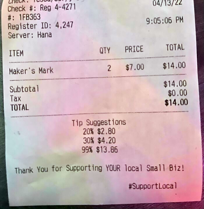 This Receipt That Shows 99% Tip Amount (I Left $6)