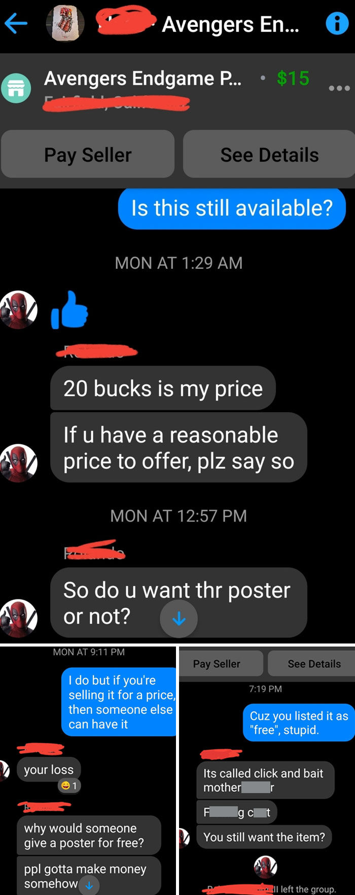 Guy On Facebook Marketplace A Listed Poster As "Free", Then Asks For $20 Dollars When I Ask If It's Available. He Calls It "Click And Bait"