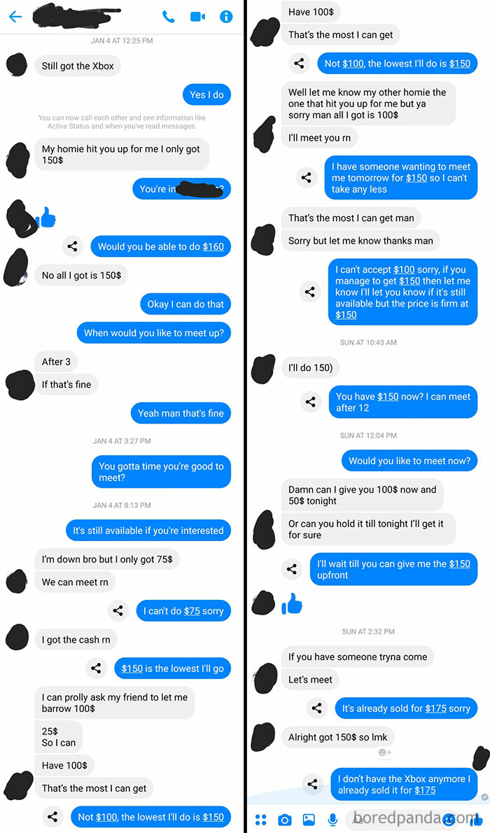 Guy Kept Saying He Was Willing To Give Me The Asking Price For My Xbox Then Would Suddenly Not Have The Money