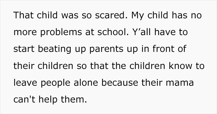 "That Child Was So Scared": Woman Hits Her Daughter’s Bully’s Mom In Front Of Her Child To Make Sure They Don’t Do It Again "That Child Was So Scared": Woman Hits Her Daughter’s Bully’s Mom In Front Of Her Child To Make Sure They Don’t Do It Again