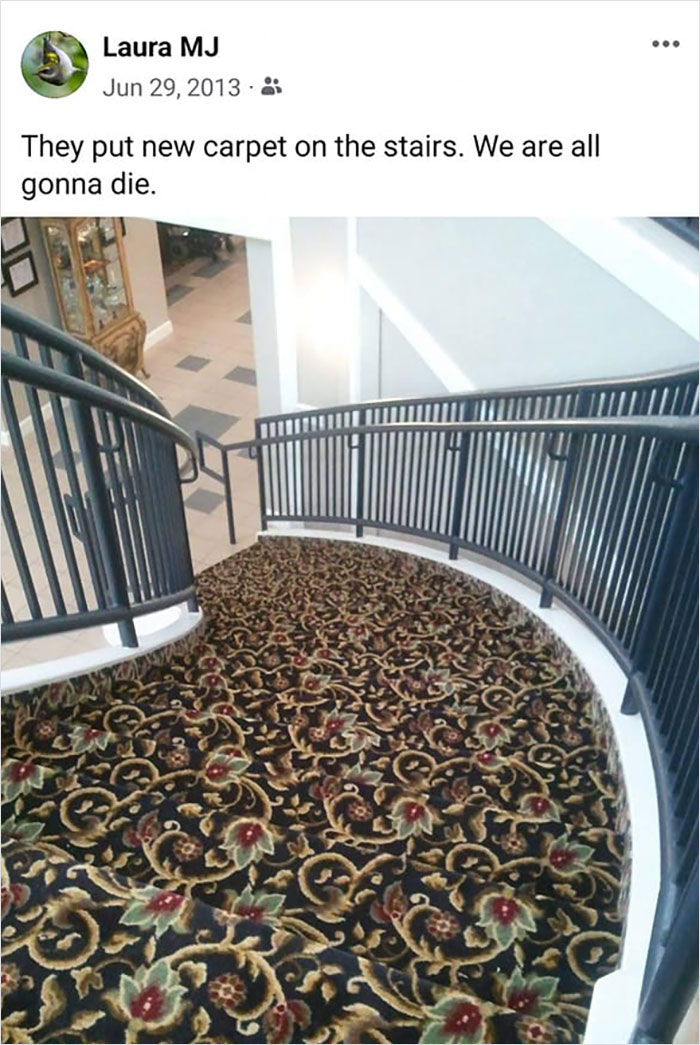 About 9 Years Ago, My Employer Put New Carpet On The Stairs. I Died 3 Times