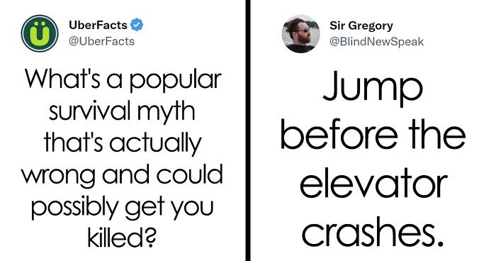 20 Popular Survival Myths That Not Only Are Wrong But Also Dangerous, Shared By People On Twitter