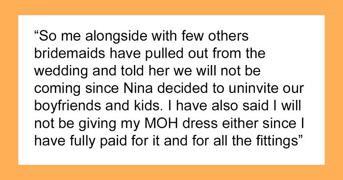 Bride Starts To Disinvite Guests Based On Moral Judgments, Her Maid Of Honor Decides To Drop Out