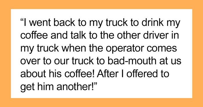 Company “Grump” Tells Coworker Off For Getting Him The Wrong Coffee, Orders Him To “Do What He’s Told To”, Lives To Regret It