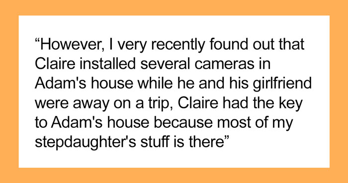 Woman Puts Secret Cameras In Ex-Husband’s Home When His New Girlfriend Moves In In Order To Protect Her Daughter