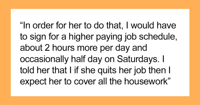 Woman Wants To Become A Stay-At-Home Mom, Husband Then Tells Her That She Would Have To Cover All The Housework While He Works, An Argument Ensues