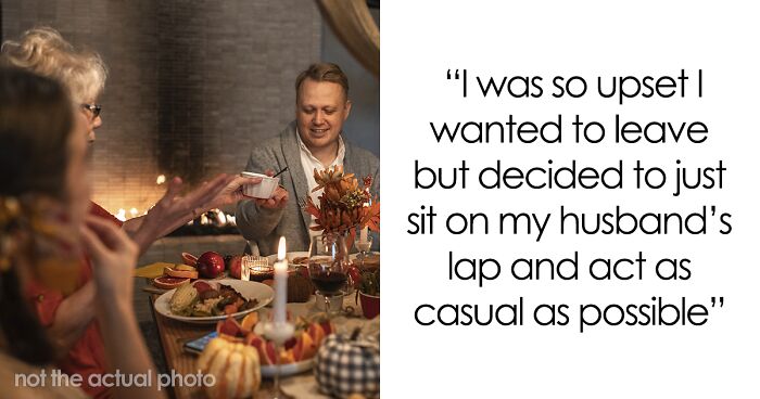 Woman Sits On Husband’s Lap During Thanksgiving, Making It Very Awkward For His Mom And His Ex That She Invited To The Dinner