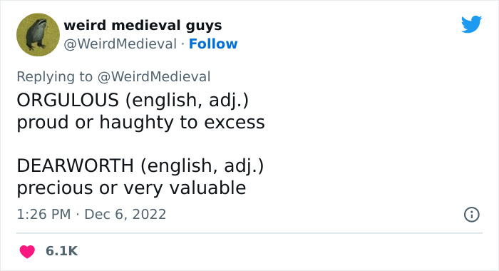 People Are Amused By These 23 Very Medieval Words That Either Sound Funny, Or They Mean Oddly Specific Things People Are Amused By These 23 Very Medieval Words That Either Sound Funny, Or They Mean Oddly Specific Things