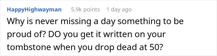 Boss Does Not Think Through Her Ridiculous Tirade About People Taking Too Much Time Off, Loses Her Job Boss Does Not Think Through Her Ridiculous Tirade About People Taking Too Much Time Off, Loses Her Job