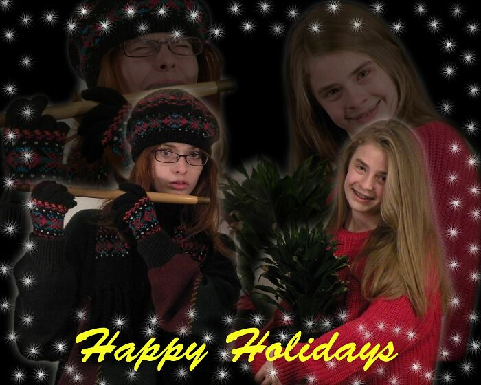 Happy Holidays From My Sister And Me