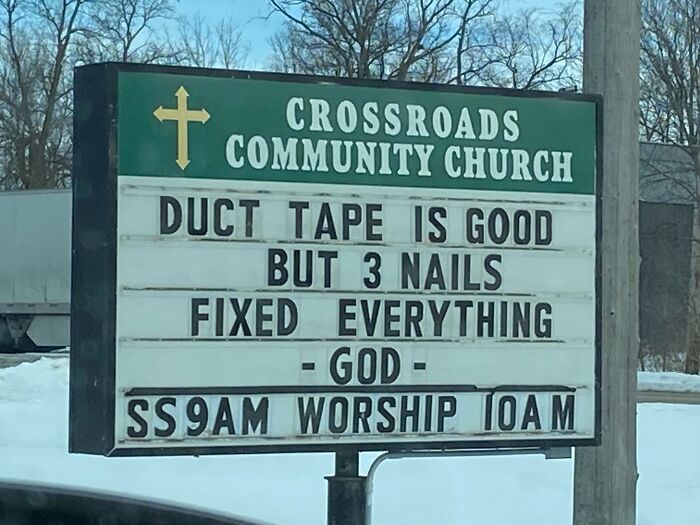 This Church Sign That Insists Nails Are Better Than Duct Tape