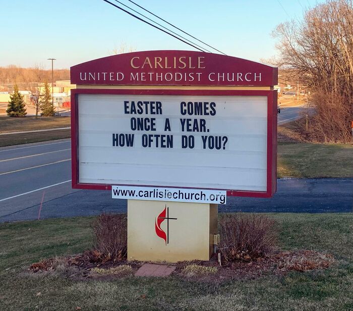 This Church Sign That Wants To Know How Often You Come