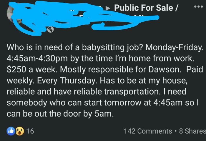$250 A Week For 69 Hours Of Babysitting, And She Is Playing The Single Mom Sympathy Card