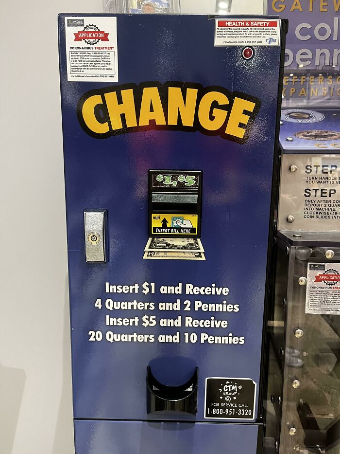 Found This Change Machine In The Gateway Arch Gift Shop Which Gives You More Money Than You Put In