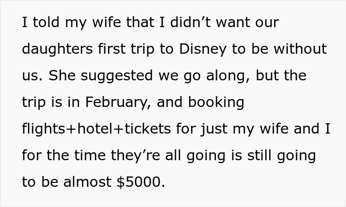Man Wonders If It's Truly 'Selfish' And 'Heartless' To Ask His Wife To Cancel Her Terminally Ill Father’s Trip To Disney With Their Daughters Man Wonders If It's Truly 'Selfish' And 'Heartless' To Ask His Wife To Cancel Her Terminally Ill Father’s Trip To Disney With Their Daughters