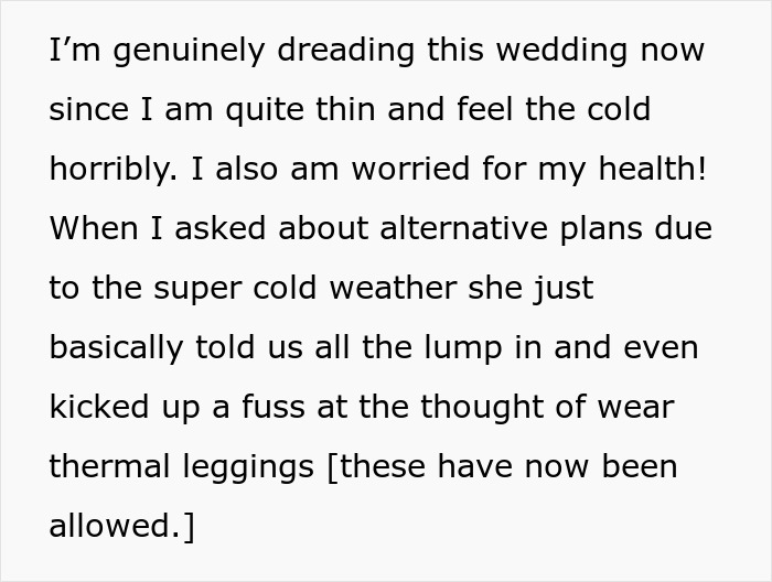 Woman wonders if she's a jerk because she's worried her bridesmaids' friends forbade her wedding when the weather is -4C