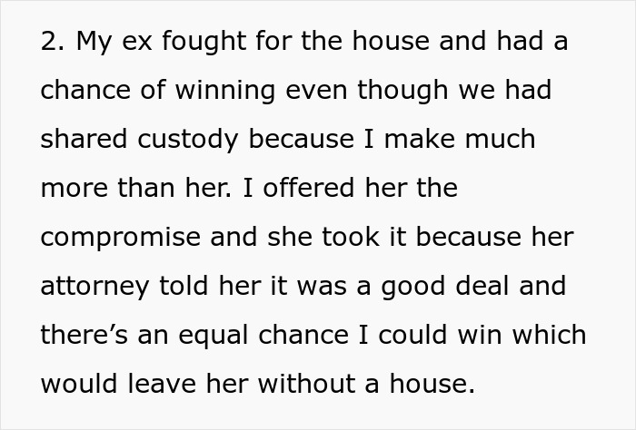 Man Allows His Ex To Live In His House Until Their Daughter Turns 18 After Divorce, But She Doesn’t Keep Her Side Of The Bargain Man Allows His Ex To Live In His House Until Their Daughter Turns 18 After Divorce, But She Doesn’t Keep Her Side Of The Bargain