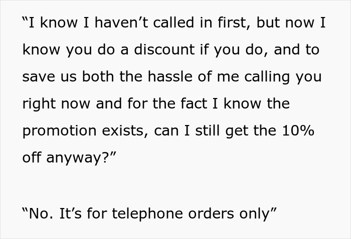 Customer Calls This Restaurant In Front Of Staff When They Said The Discount Applies Only To Phone Orders Customer Calls This Restaurant In Front Of Staff When They Said The Discount Applies Only To Phone Orders