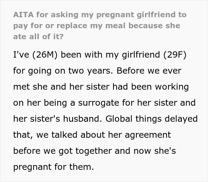 Man Is Fed Up With His Girlfriend’s Cravings While She Is Being A Surrogate For His Sister, Asks Her To Pay For His Meal She Ate Man Is Fed Up With His Girlfriend’s Cravings While She Is Being A Surrogate For His Sister, Asks Her To Pay For His Meal She Ate