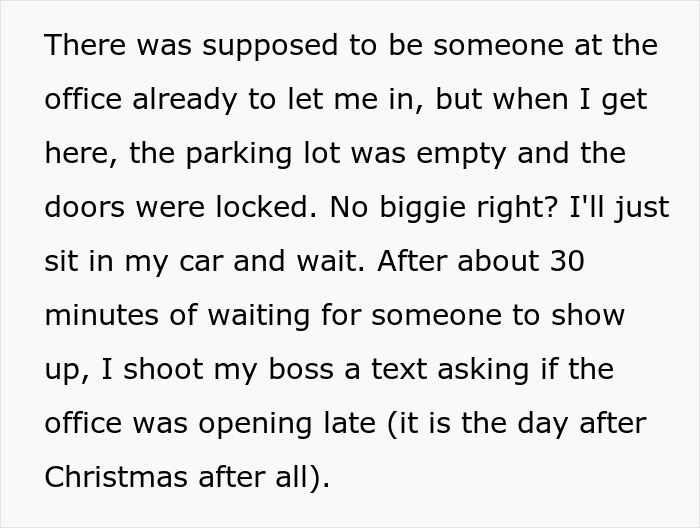 Employee wonders if he's wrong after her boss tells him he hasn't been paid for waiting in his car for 40 minutes after she arrives late