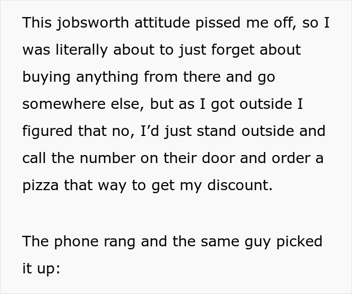 Customer Calls This Restaurant In Front Of Staff When They Said The Discount Applies Only To Phone Orders Customer Calls This Restaurant In Front Of Staff When They Said The Discount Applies Only To Phone Orders